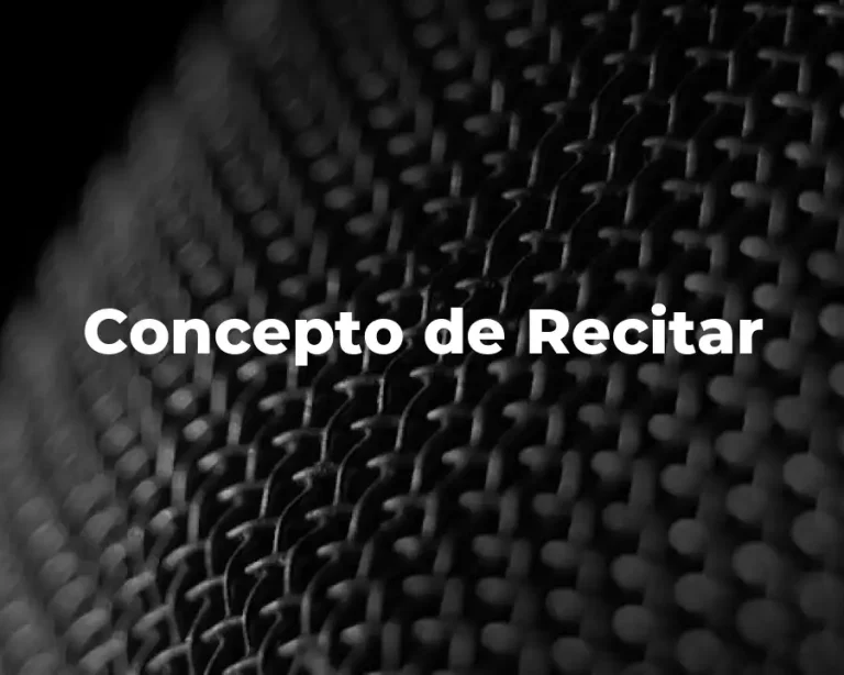 Concepto de Recitar