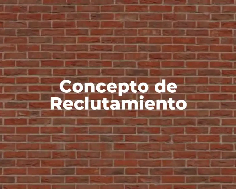 Concepto de Reclutamiento