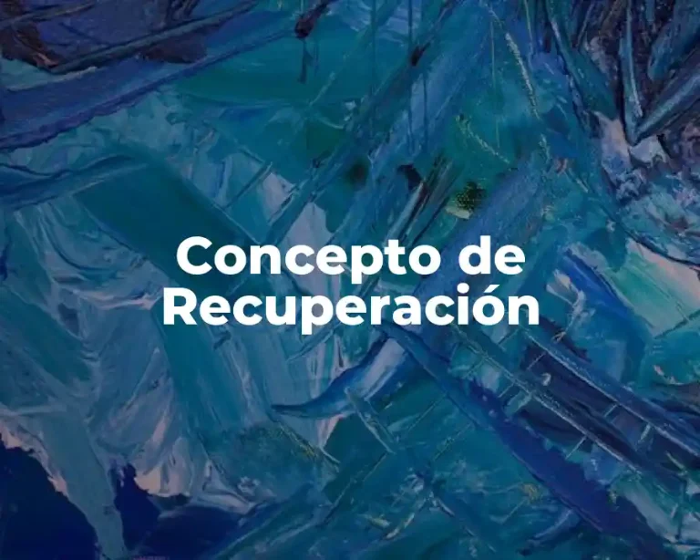 Concepto de Recuperación