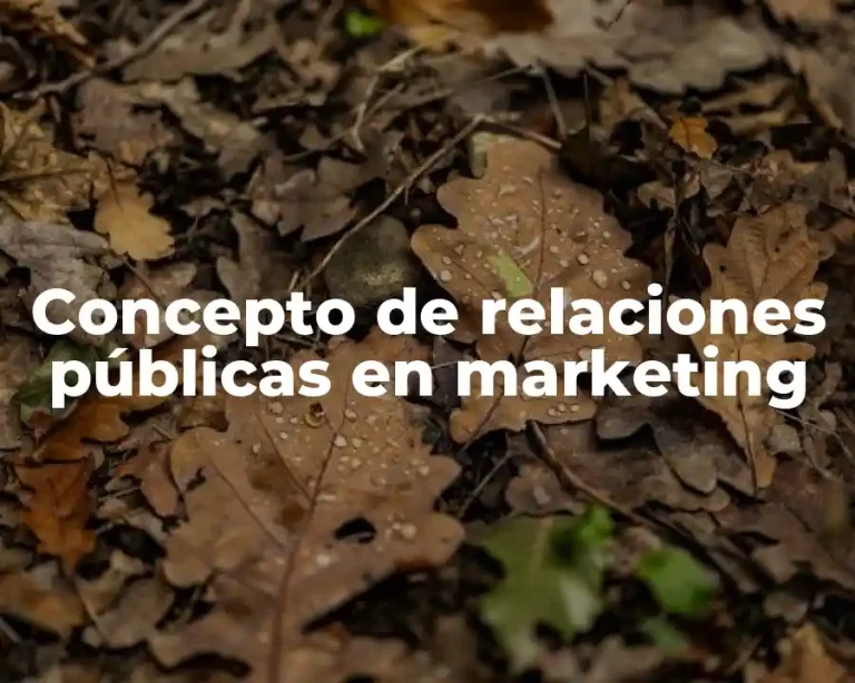 Concepto de relaciones públicas en marketing