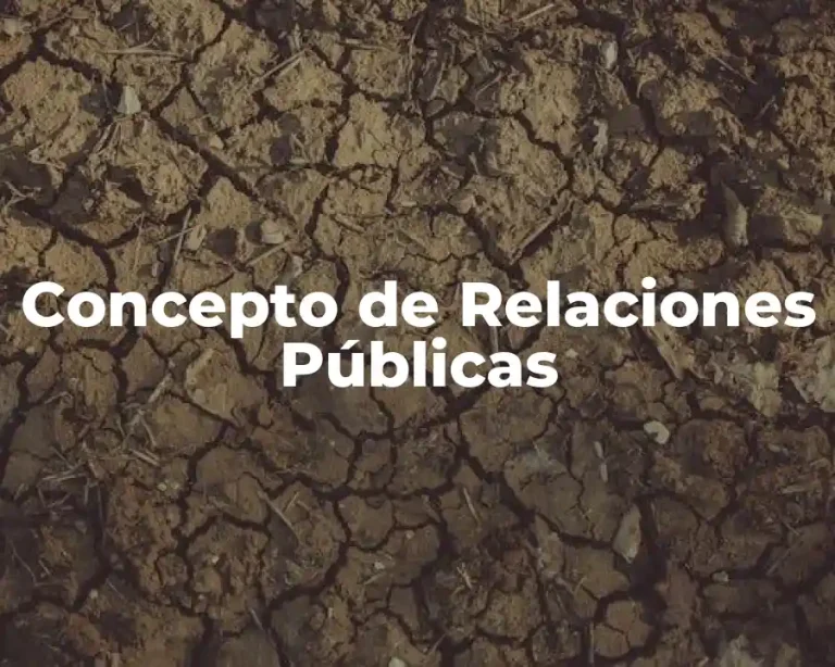 Concepto de Relaciones Públicas