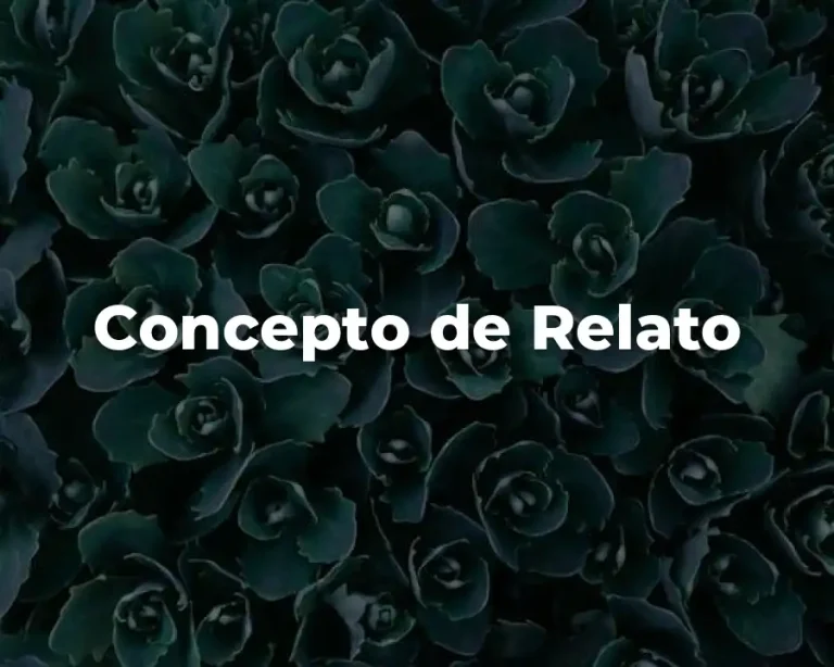 Concepto de Relato