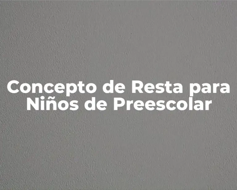 Concepto de Resta para Niños de Preescolar