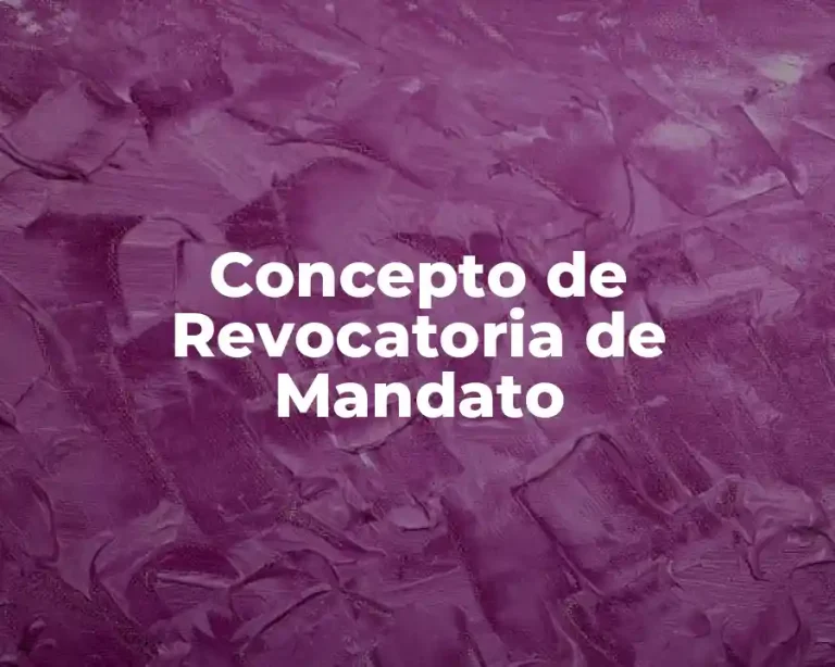 Concepto de Revocatoria de Mandato