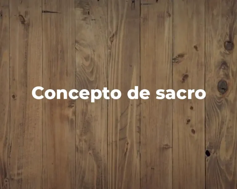 Concepto de sacro