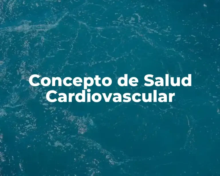 Concepto de Salud Cardiovascular