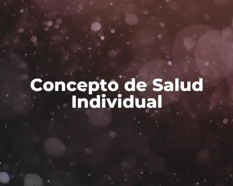 Concepto de Salud Individual