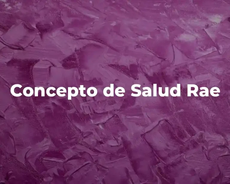 Concepto de Salud Rae