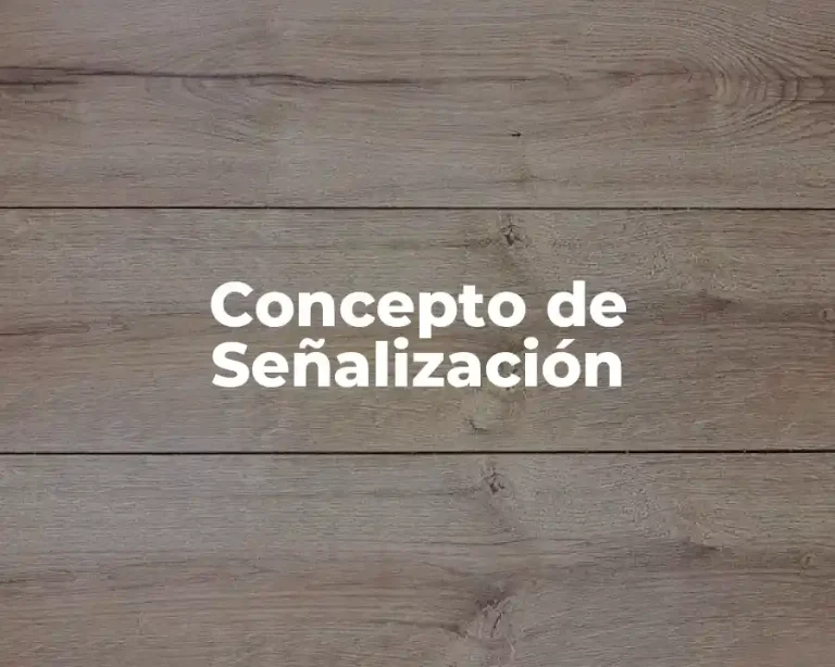 Concepto de Señalización