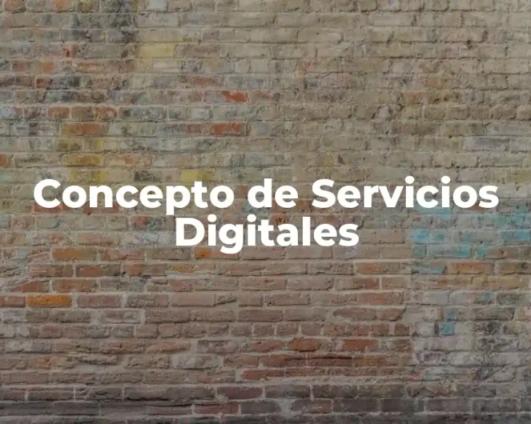 Concepto de Servicios Digitales