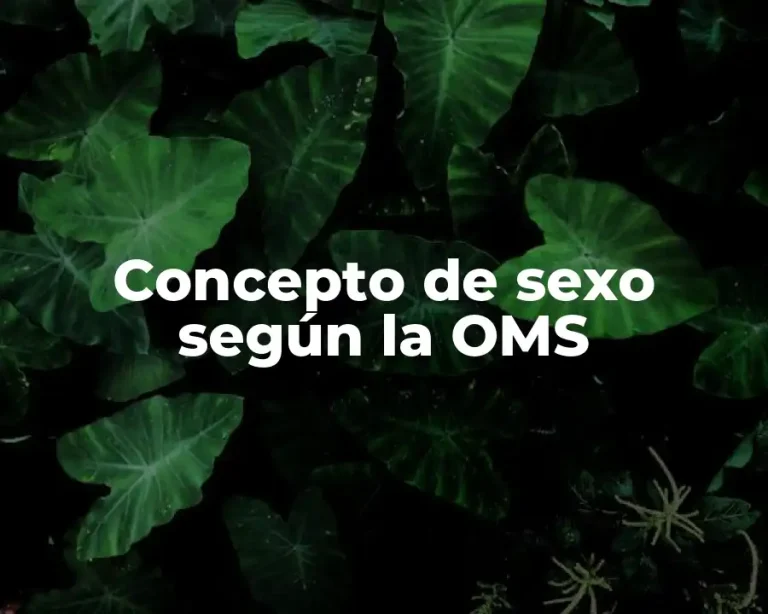 Concepto de sexo según la OMS