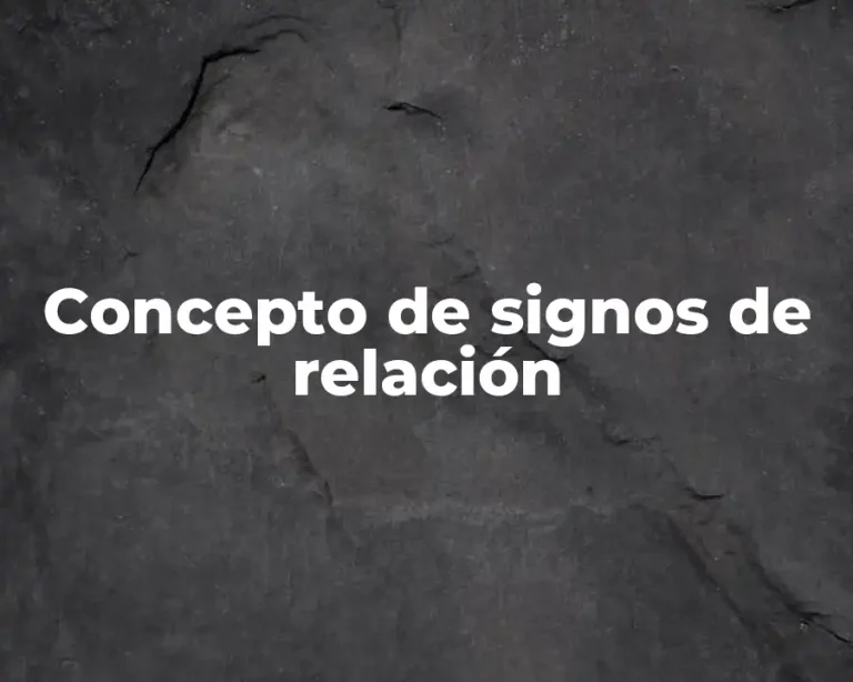 Concepto de signos de relación