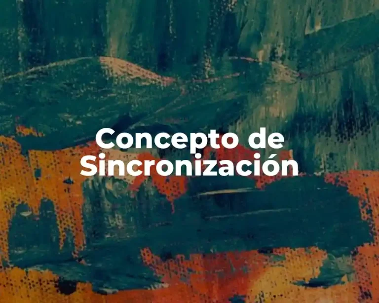 Concepto de Sincronización