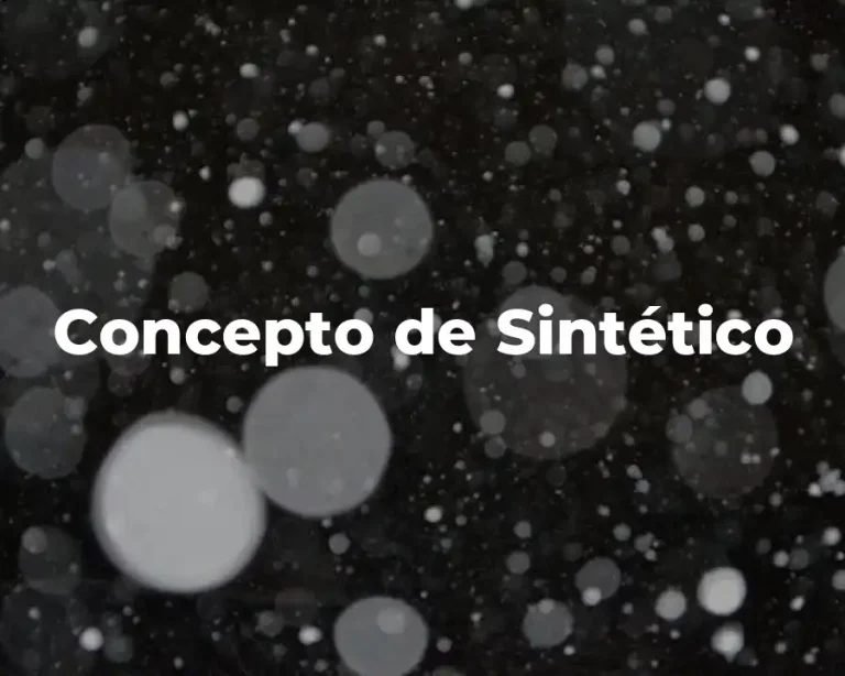 Concepto de Sintético
