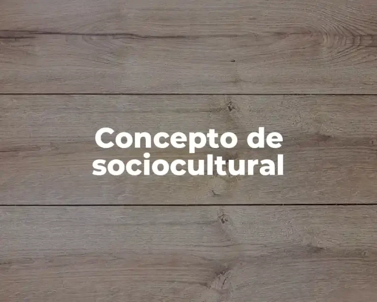 Concepto de sociocultural