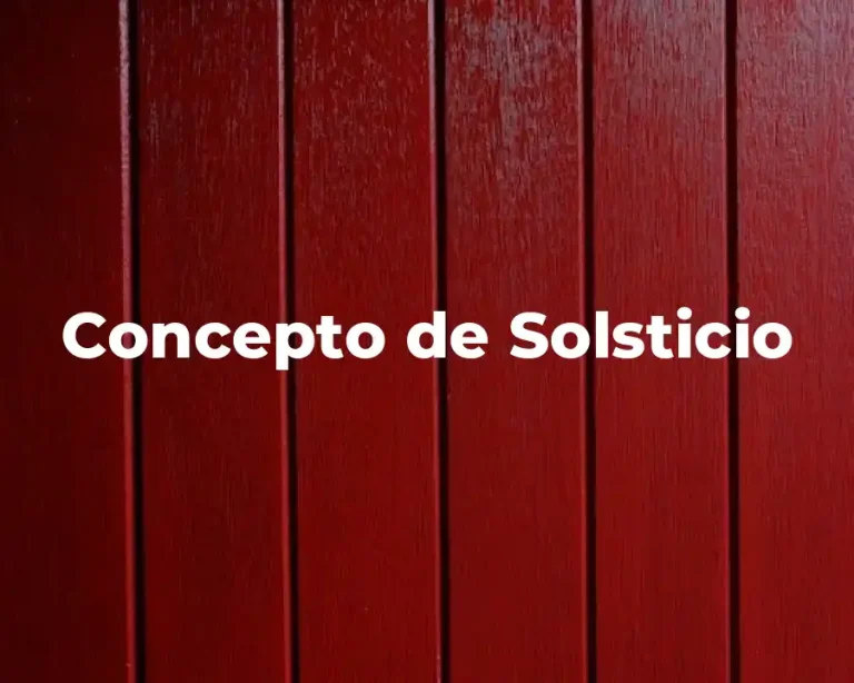 Concepto de Solsticio