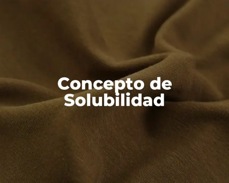 Concepto de Solubilidad