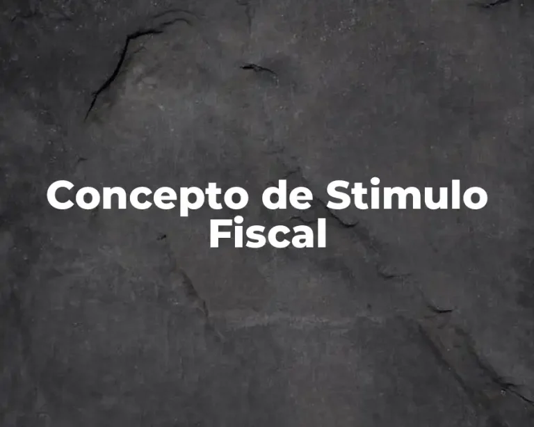 Concepto de Stimulo Fiscal