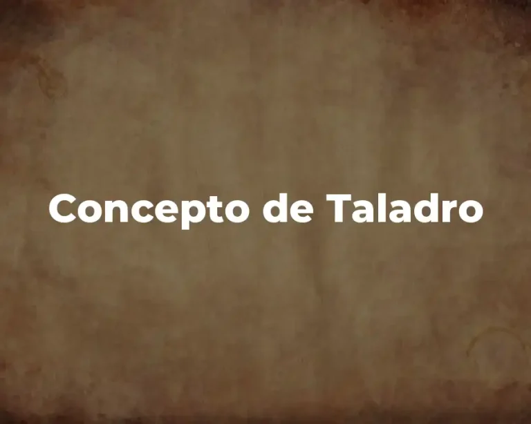 Concepto de Taladro