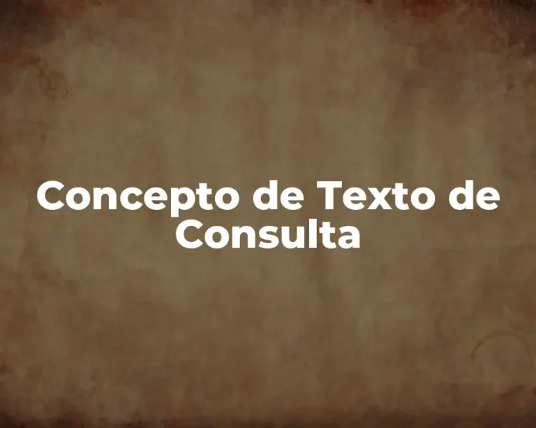 Concepto de Texto de Consulta