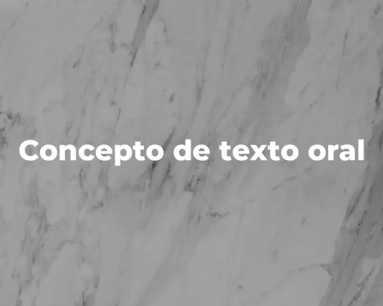 Concepto de texto oral