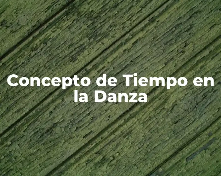 Concepto de Tiempo en la Danza