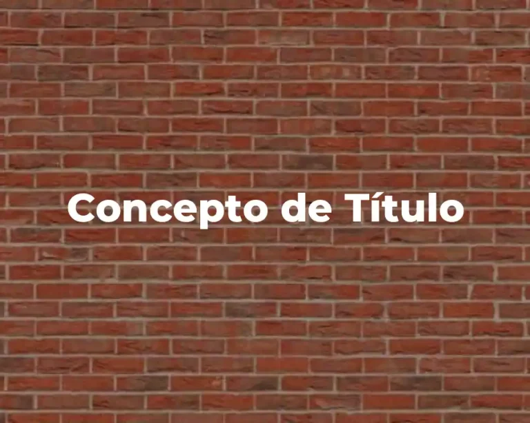 Concepto de Título