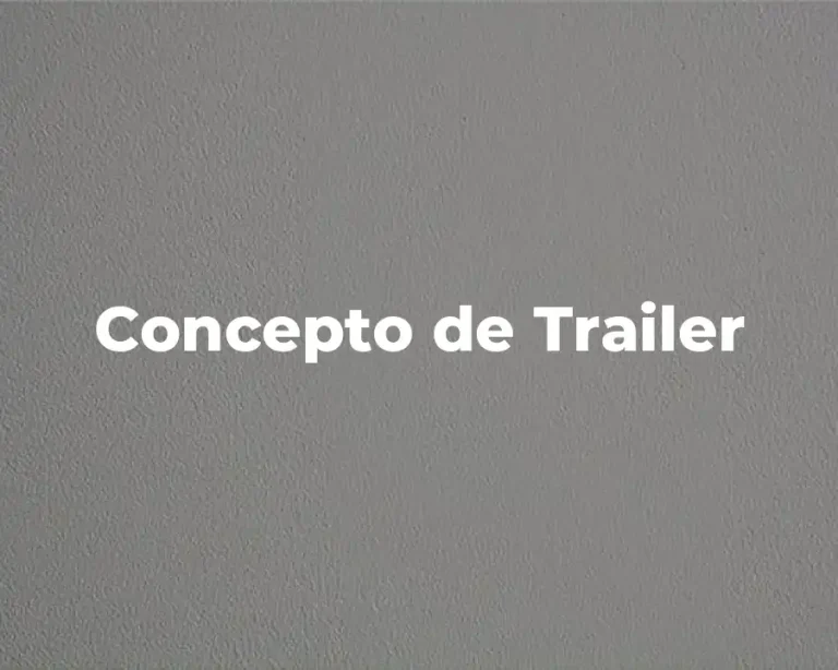 Concepto de Trailer