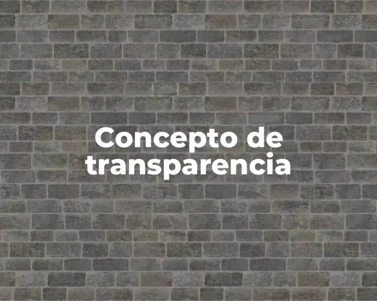 Concepto de transparencia