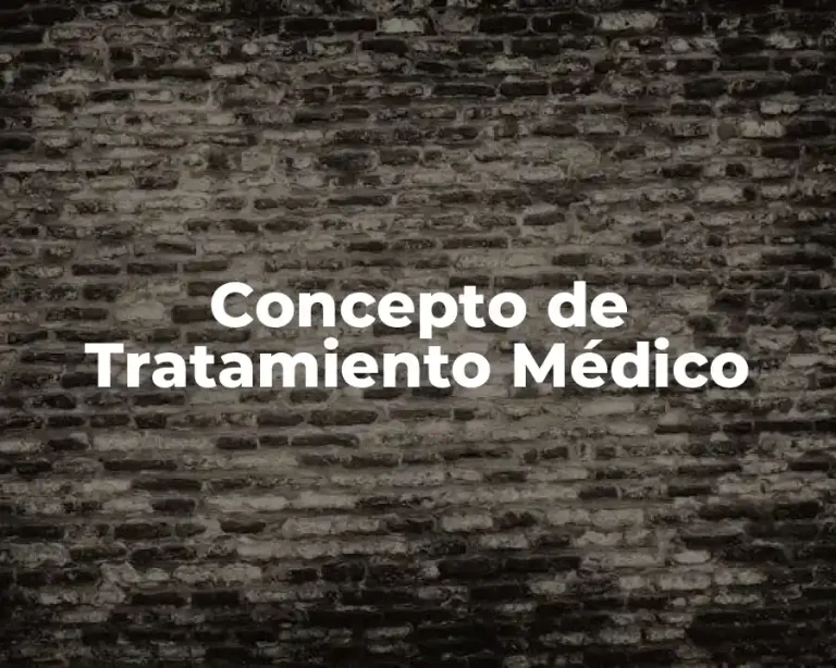Concepto de Tratamiento Médico