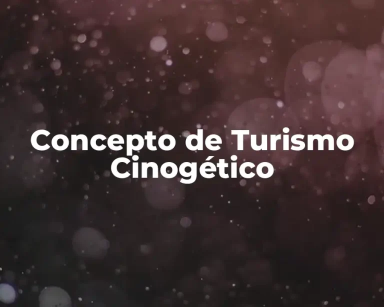Concepto de Turismo Cinogético