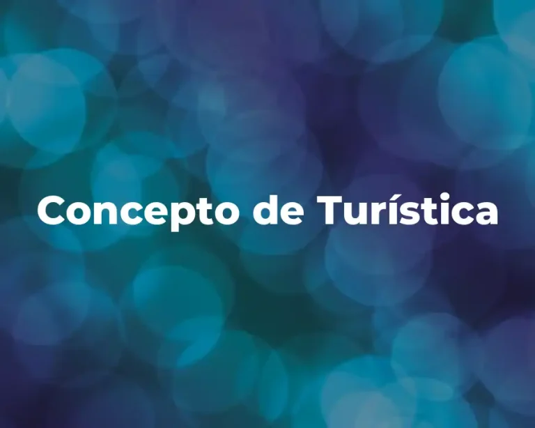Concepto de Turística