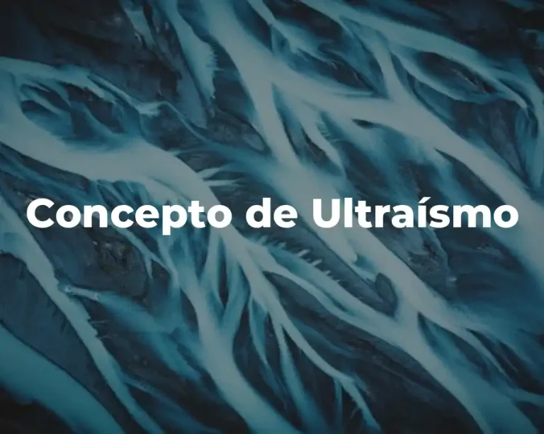 Concepto de Ultraísmo