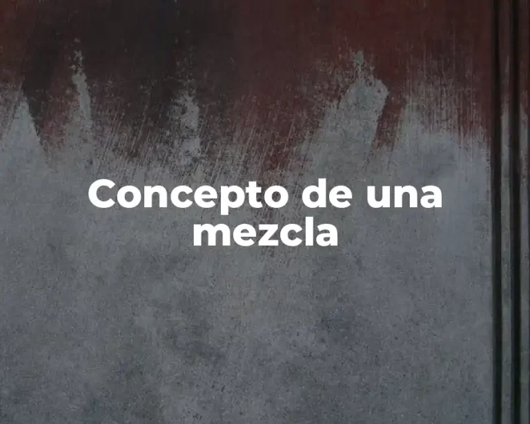 Concepto de una mezcla