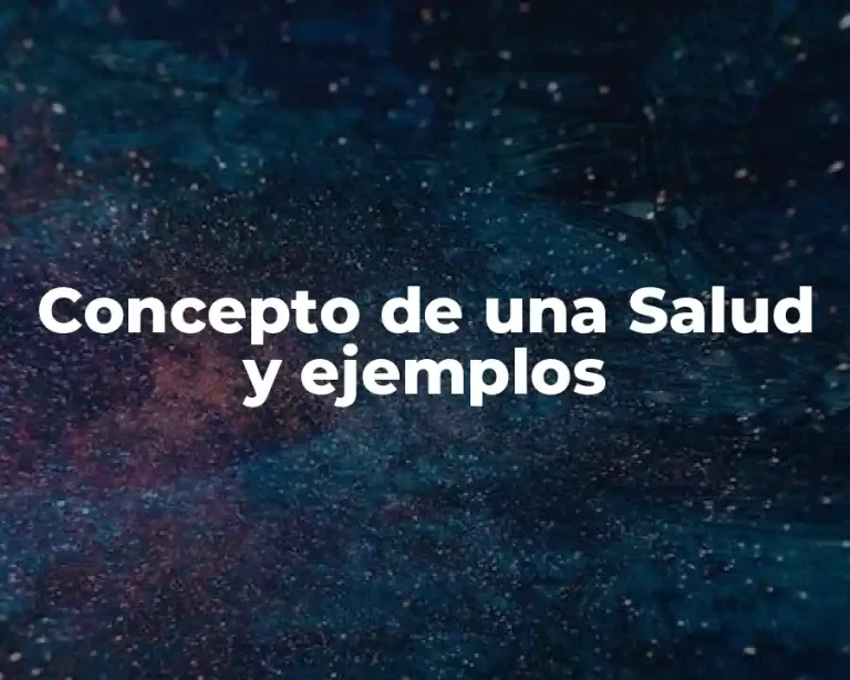 Concepto de una Salud y ejemplos