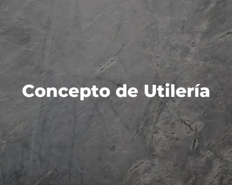 Concepto de Utilería