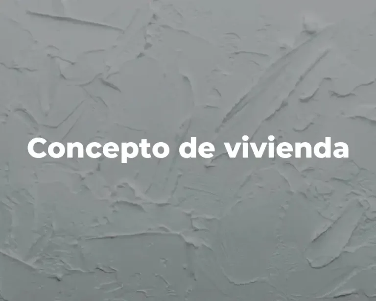 Concepto de vivienda