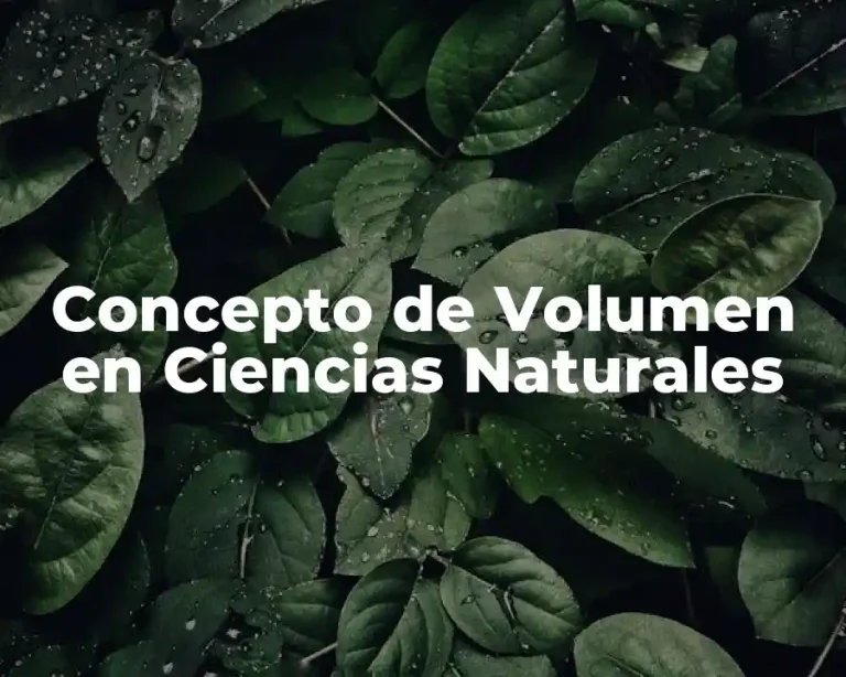 Concepto de Volumen en Ciencias Naturales
