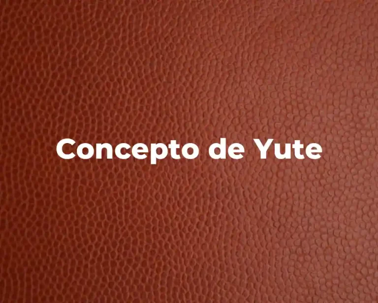 Concepto de Yute