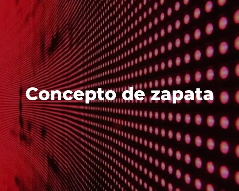 Concepto de zapata