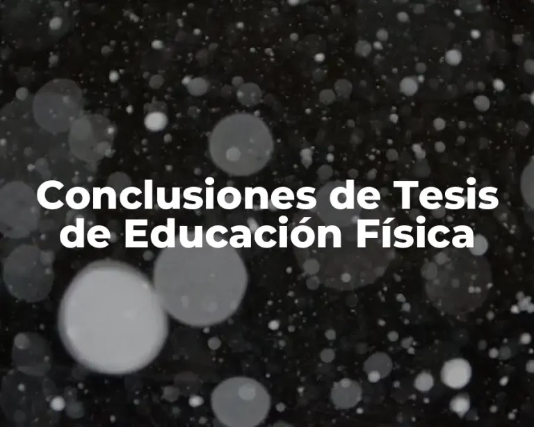 Conclusiones de Tesis de Educación Física