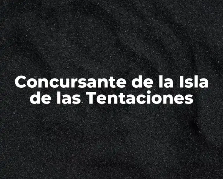 Concursante de la Isla de las Tentaciones