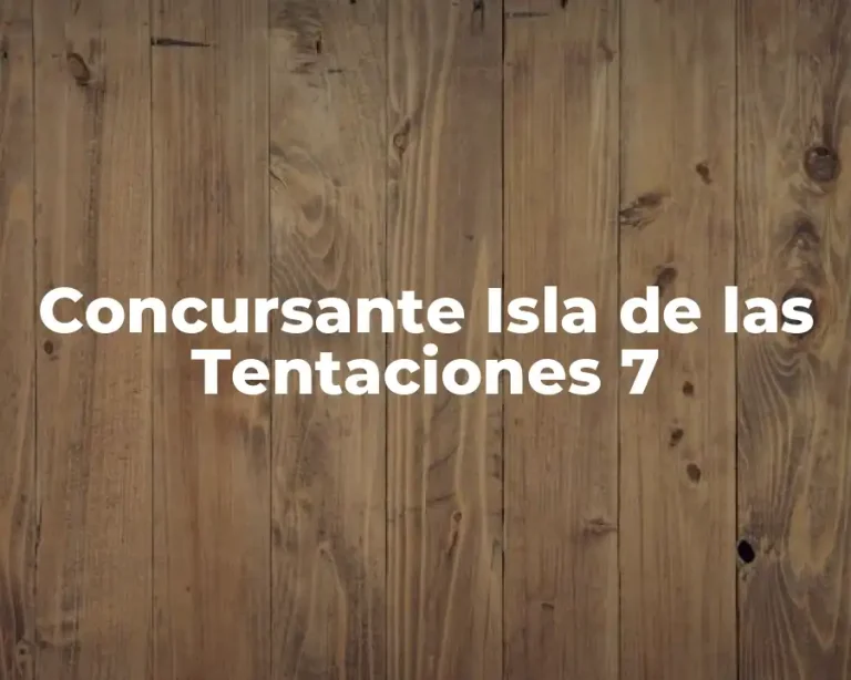 Concursante Isla de las Tentaciones 7