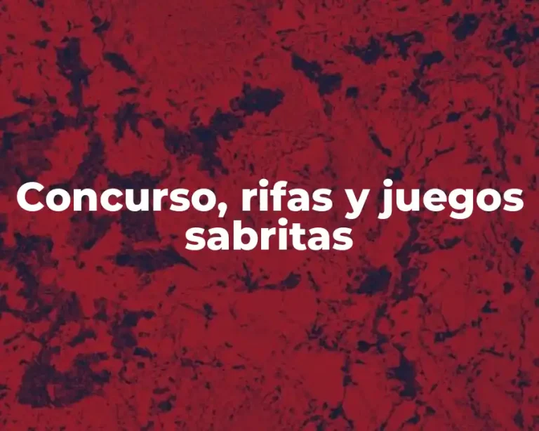 Concurso, rifas y juegos sabritas