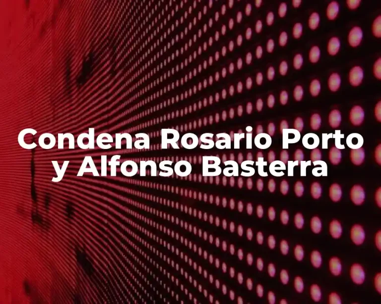 Condena Rosario Porto y Alfonso Basterra