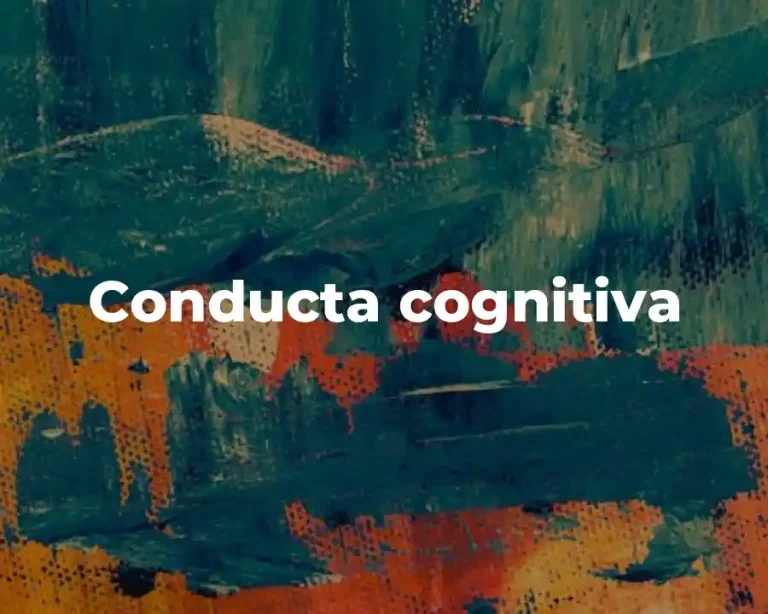 Conducta cognitiva