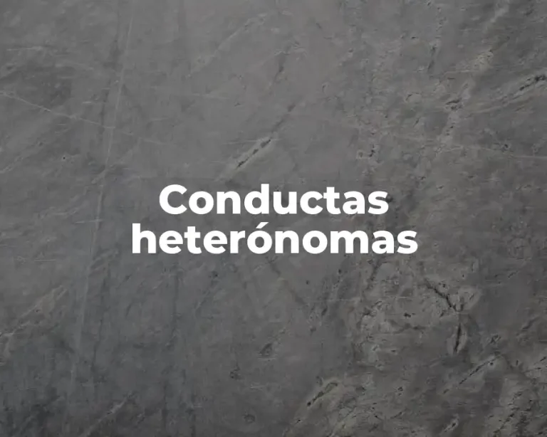 Conductas heterónomas