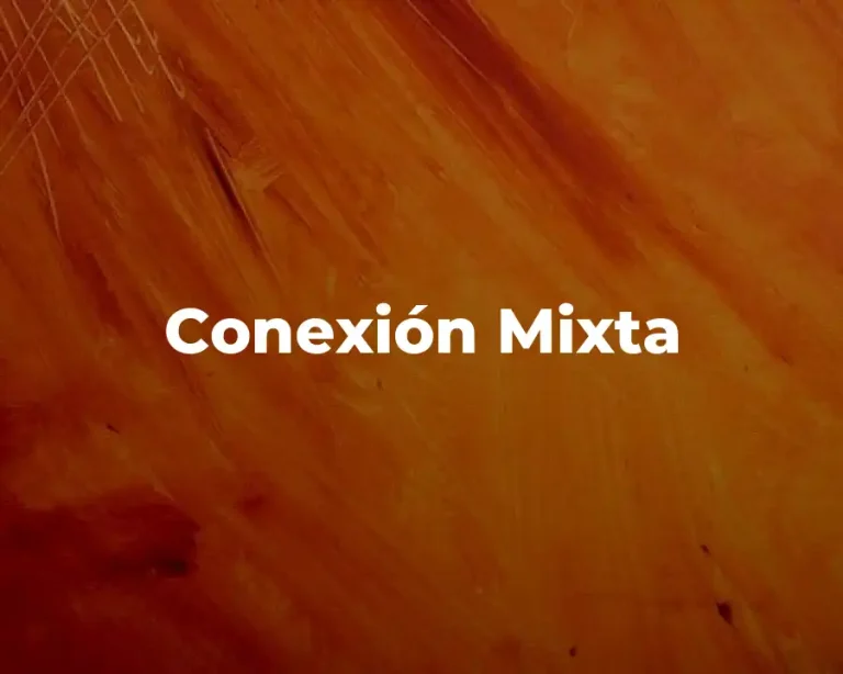 Conexión Mixta