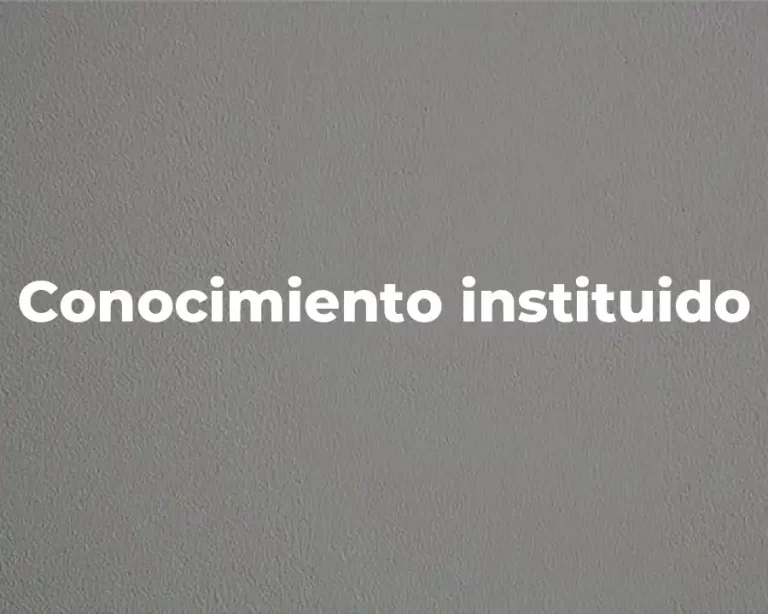 Conocimiento instituido