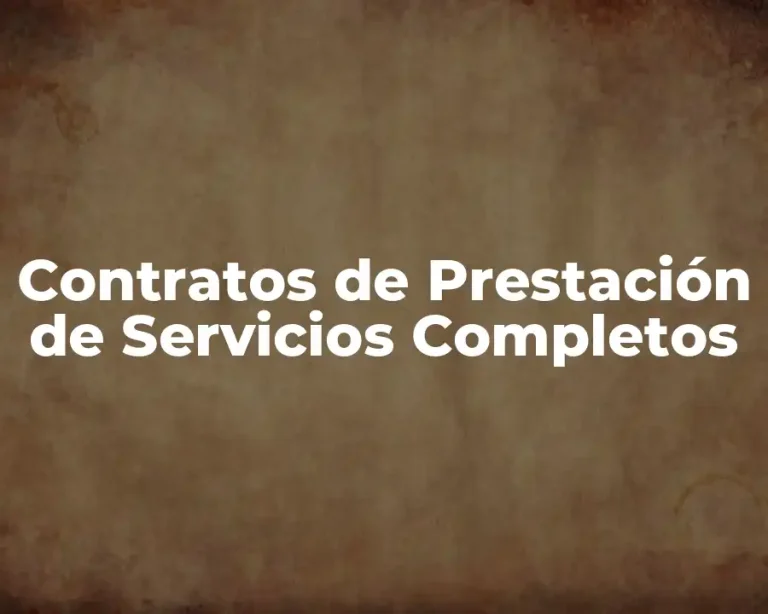 Contratos de Prestación de Servicios Completos